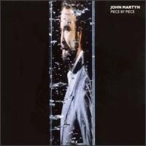 John Martyn : Piece by Piece