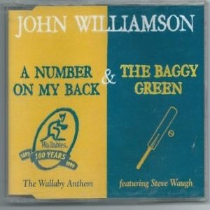 John Williamson : Number on My Back / The Baggy Green