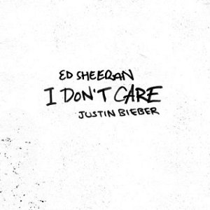 Justin Bieber : I Don't Care