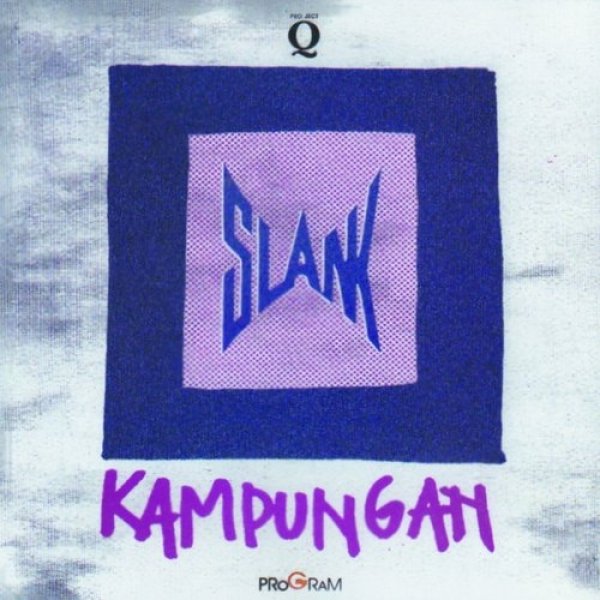 Slank : Kampungan