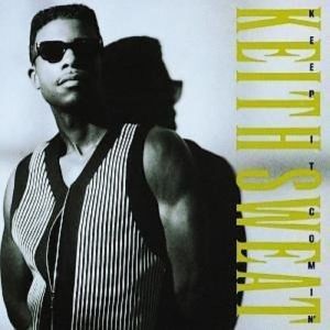 Keith Sweat : Keep It Comin'