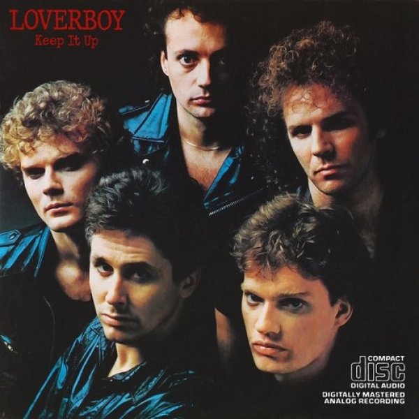 Loverboy : Keep It Up