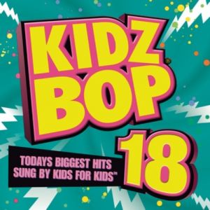 KIDZ BOP Kids : Kidz Bop 18