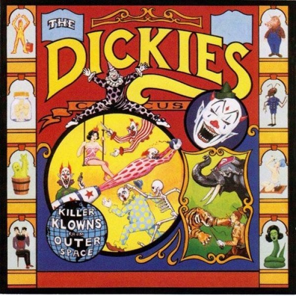 The Dickies : Killer Klowns From Outer Space