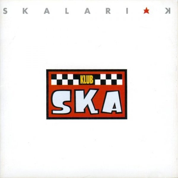 Skalariak : Klub Ska