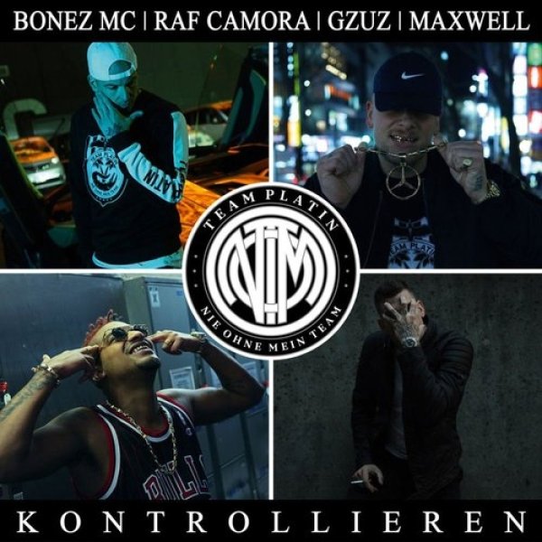 RAF Camora : Kontrollieren