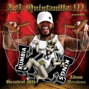 Kumbia Kings : Greatest Hits