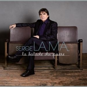 Serge Lama :  La balade du poète