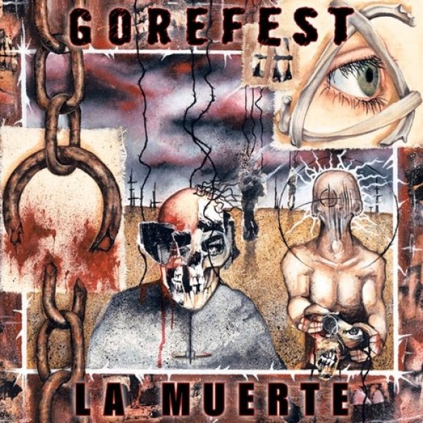 Gorefest : La Muerte