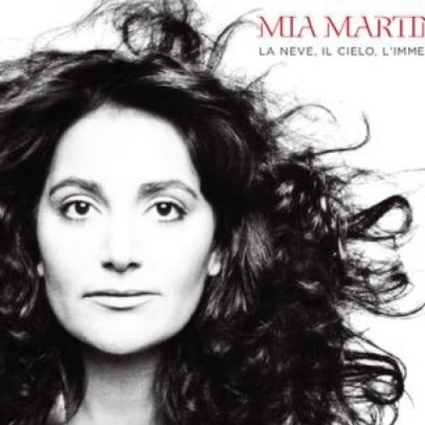 Mia Martini : La Neve, Il Cielo, L'immenso