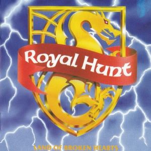 Royal Hunt : Land of Broken Hearts