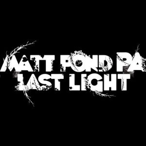 Matt Pond PA : Last Light