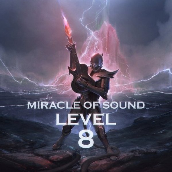 Miracle Of Sound : Level 8