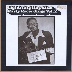 Lightnin' Hopkins : Early Recordings Vol. 2