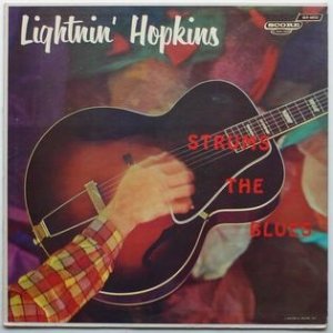Lightnin' Hopkins : Lightnin' Hopkins Strums the Blues