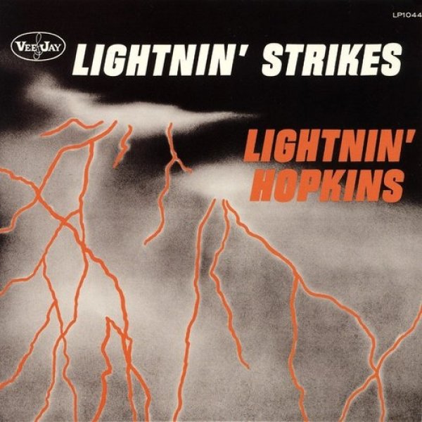 Lightnin' Hopkins : Lightnin' Strikes
