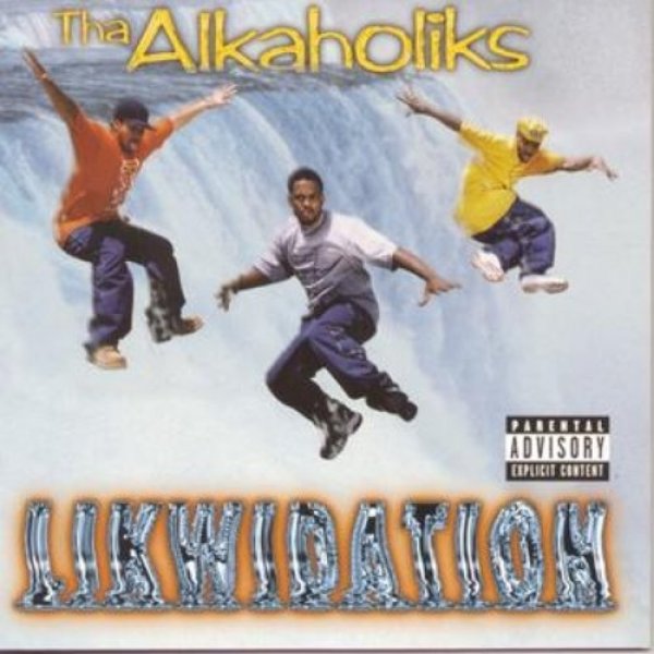 Tha Alkaholiks : Likwidation