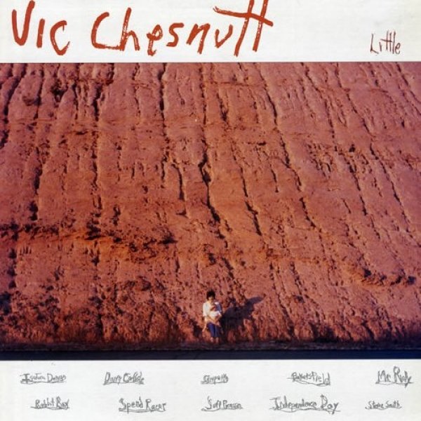 Vic Chesnutt : Little