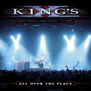 King's X : Live All Over the Place