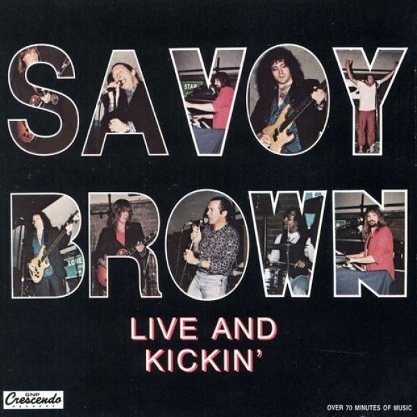 Savoy Brown : Live and Kickin'