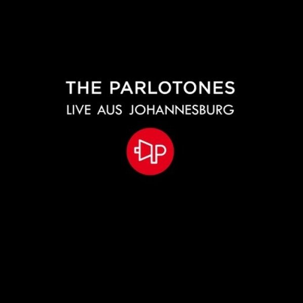 The Parlotones : Live Aus Johannesburg