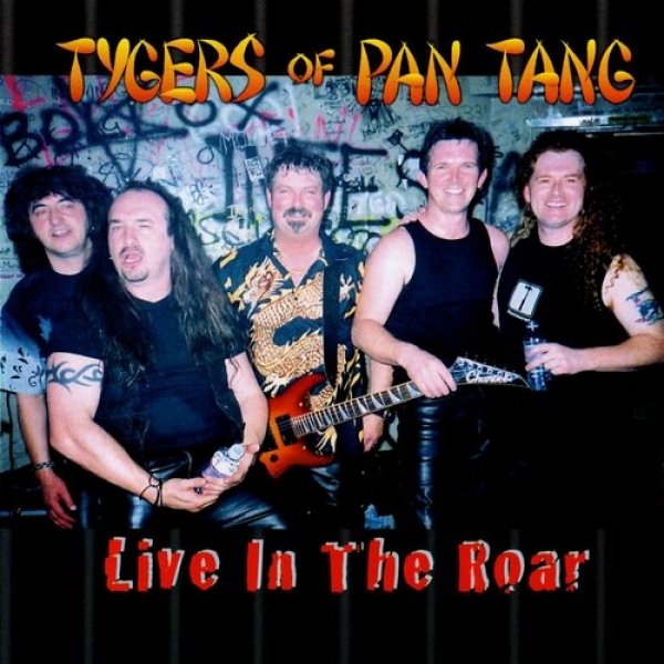 Tygers of Pan Tang : Live in the Roar