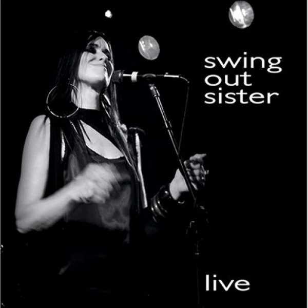  Live in Tokyo - Swing Out Sister