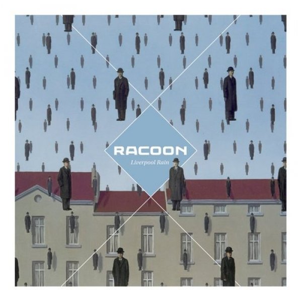 Racoon :  Liverpool Rain