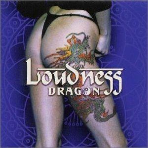 Dragon - Loudness