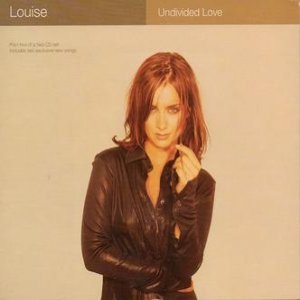 Undivided Love - Louise