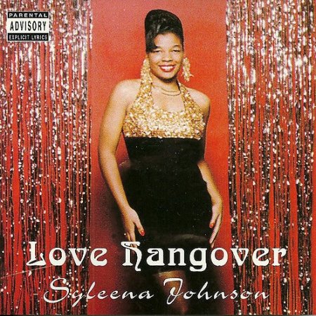 Syleena Johnson : Love Hangover