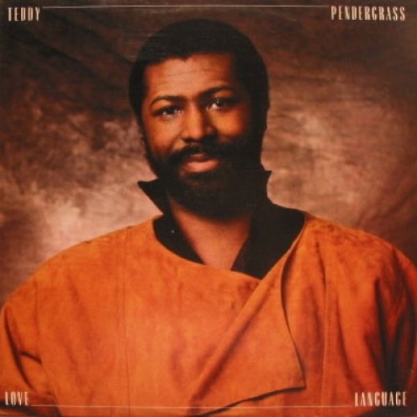 Teddy Pendergrass : Love Language