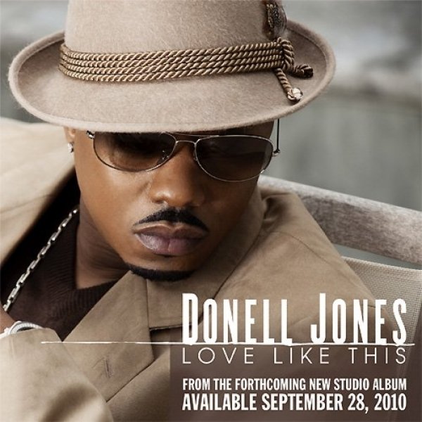 Donell Jones : Love Like This