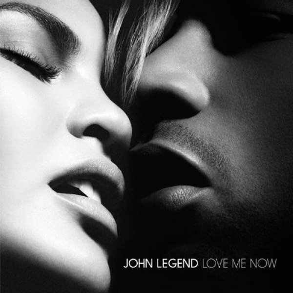 John Legend : Love Me Now