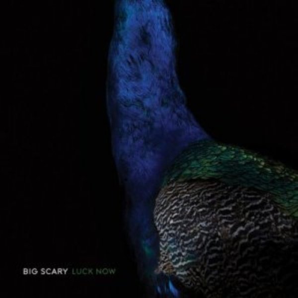 Album Big Scary - Luck Now