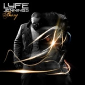 Lyfe Jennings : Busy