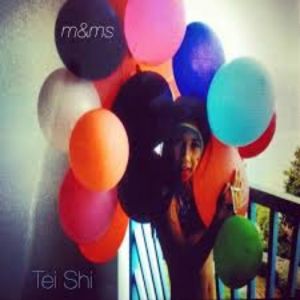 M&Ms - Tei Shi