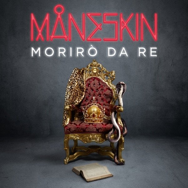 Måneskin : Morirò da re