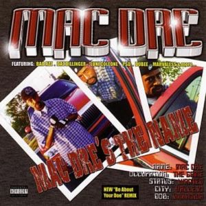 Mac Dre : Mac Dre's the Name