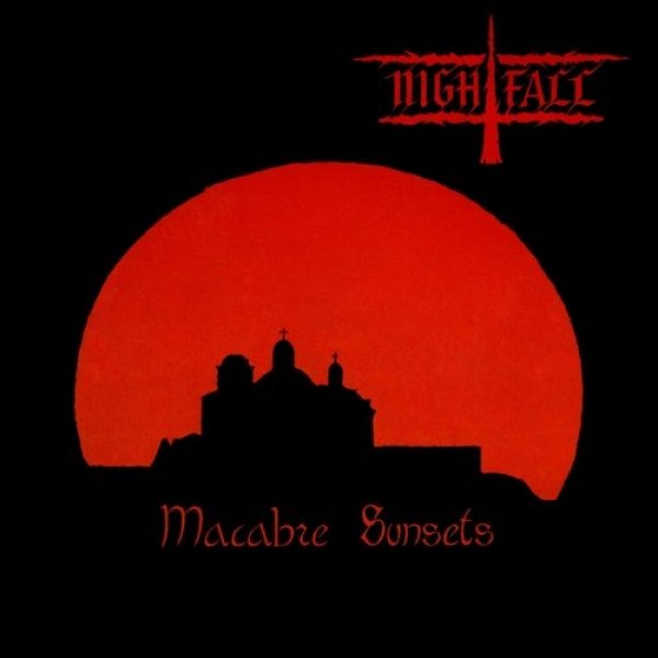 Nightfall : Macabre Sunsets