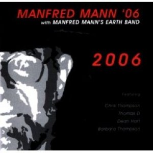 Manfred Mann's Earth Band : 2006