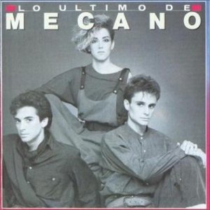 Mecano : Lo Último de Mecano