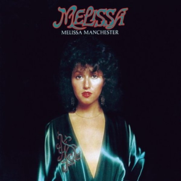 Melissa Manchester : Melissa