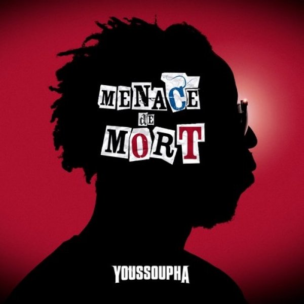 Youssoupha : Menace de mort