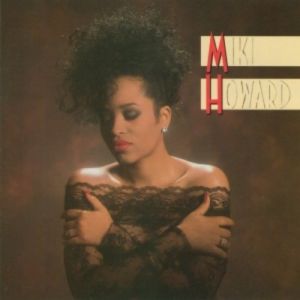 Miki Howard - Miki Howard