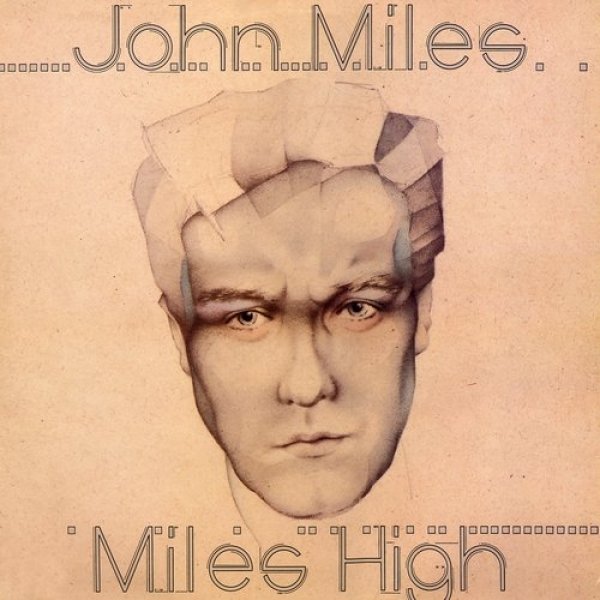 Miles High - John Miles