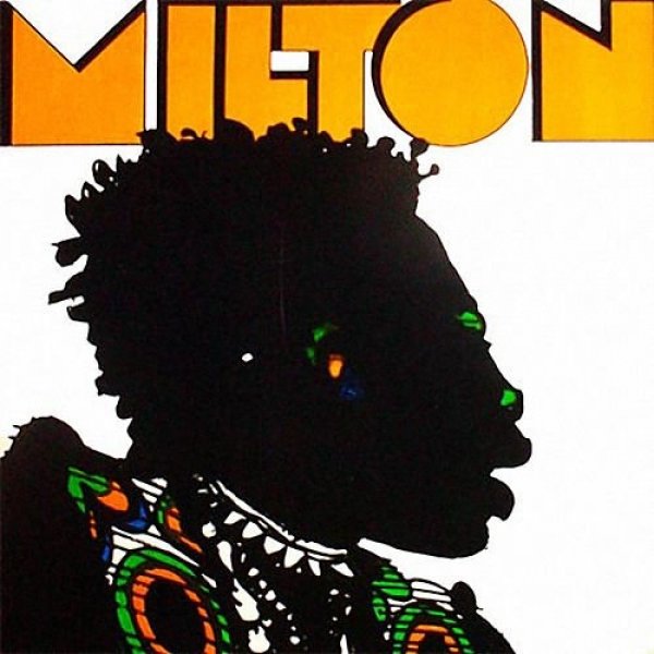 Milton Nascimento :  Milton