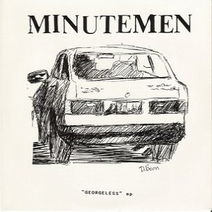 Minutemen : Georgeless