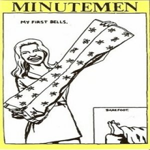 My First Bells - Minutemen