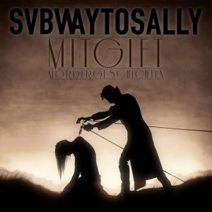 Subway to Sally : MitGift